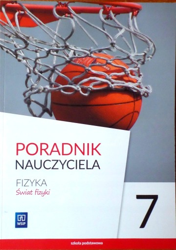 Świat fizyki 7 - poradnik nauczyciela WSiP