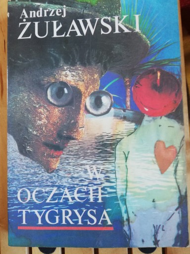 W OCZACH TYGRYSA Andrzej Żuławski