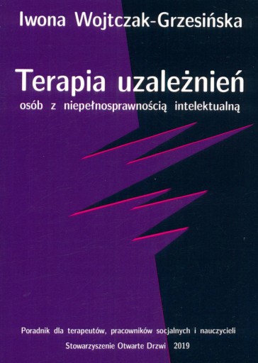 Terapia uzależnień - Wojtczak-Grzesińska NOWa