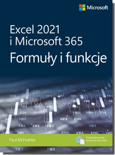Excel 2021 i Microsoft 365 Formuły i funkcje