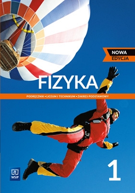 FIZYKA 1 podręcznik Z/P WSIP 2022 + OKŁADKA
