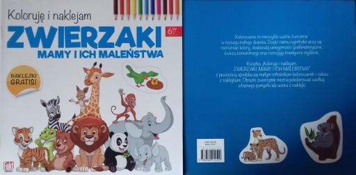 ZWIERZAKI ,KOLORUJE I NAKLEJAM , NAKLEJKI