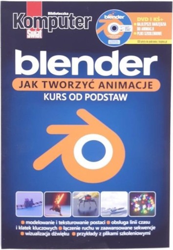 KOMPUTER ŚWIAT BLENDER JAK TWORZYĆ ANIMACJE