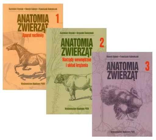 Anatomia zwierząt tom część 1 2 3 Krysiak Kobryń