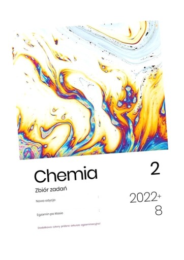CHEMIA. ZBIÓR ZADAŃ. EGZAMIN ÓSMOKLASISTY T.2 PRACA ZBIOROWA