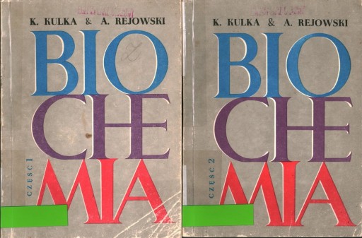 BIOCHEMIA 2 TOMY KRZYSZTOF KULKA, ANDRZEJ REJOWSKI