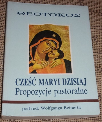 Cześć Maryi dzisiaj - Propozycje pastoralne - seria mariologiczna /1978