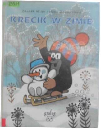 Krecik w zimie - Zdenek Miler