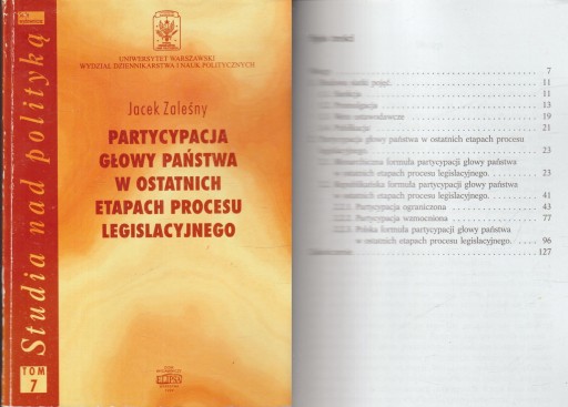 PARTYCYPACJA GŁOWY PAŃSTWA W OSTATNICH ETAPACH PROCESU LEGISLACYJNEGO