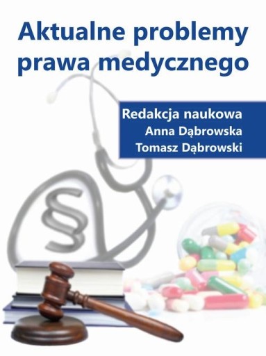 Aktualne problemy prawa medycznego | Ebook