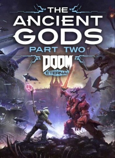 DOOM Eternal: The Ancient Gods - Part Two DL