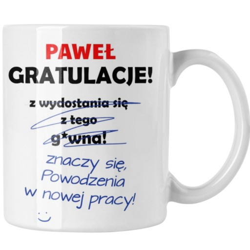 KUBEK PREZENT PERSONALIZOWANY ZMIANA PRACY