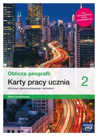 Oblicza geografii 2 Karty pracy zakres podstawowy
