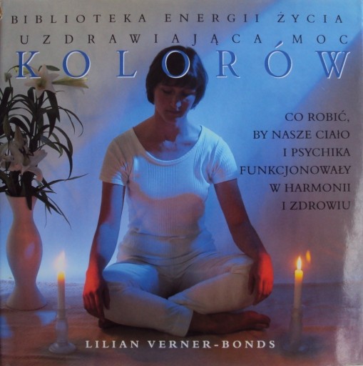 Biblioteka energii życia Uzdrawiająca moc