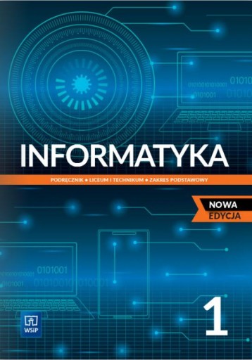 Informatyka LO 1 Podr. w.2022 ZP podstawowy WSIP
