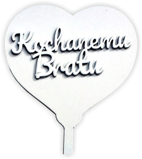 PIK KOCHANEMU BRATU 6SZT DO CIASTA PREZENTU KWIATY