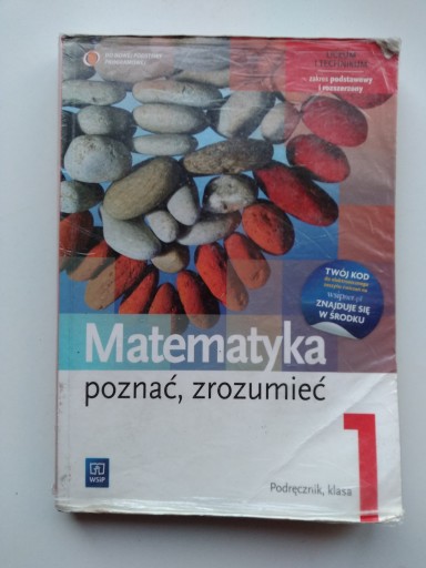 Matematyka poznać,zrozumieć podręcznik,klasa 1