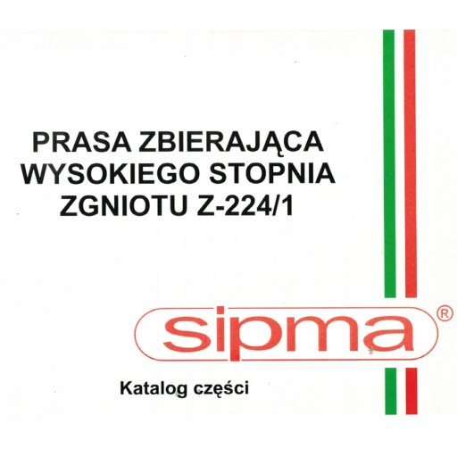 KATALOG CZĘŚĆI PRASY KOSTKUJĄCEJ SIPMA Z-224