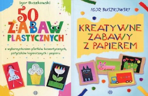 50 zabaw + Kreatywne zabawy Buszkowski
