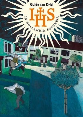 IHS. IN HOLLANDIA SUBURBIA VAN GUIDO DRIEL