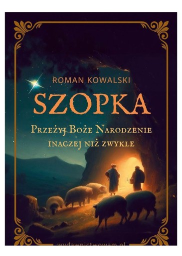 SZOPKA PRZEŻYJ BOŻE NARODZENIE INACZEJ NIŻ ZWYKLE