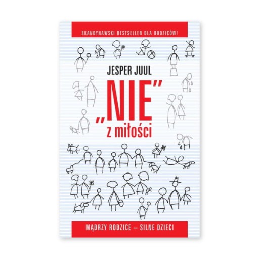NIE Z MIŁOŚCI Jesper Juul