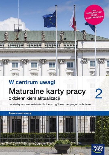 WIEDZA O SPOŁECZEŃSTWIE W CENTRUM UWAGI 2 ROZSZERZONY KARTY PRACY