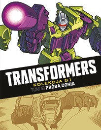 IDEALNY TRANSFORMERS G1 T. 10 PRÓBA OGNIA