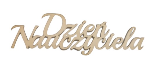 Drewniany napis Dzień Nauczyciela