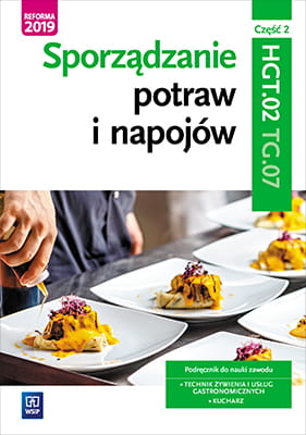SPORZĄDZANIE NAPOJÓW I POTRAW KUCHARZ CZ 2