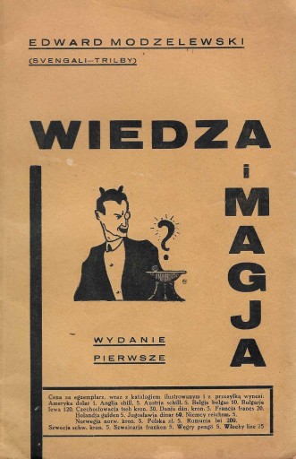 Modzelewski * Wiedza i magja : 45 sztuk czarodziejskich 1931