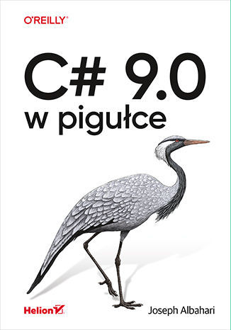 C# 9.0 w pigułce Joseph Albahari