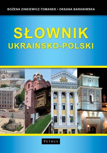 SŁOWNIK UKRAIŃSKO - POLSKI