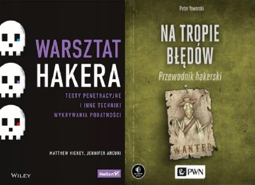 Warsztat hakera +Na tropie błędów Przewodnik
