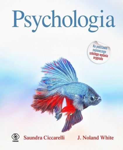 Psychologia J. Noland White Saundra K. Ciccarelli
