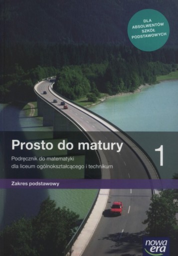 PROSTO DO MATURY 1 MATEMATYKA ZP NOWA ERA 2020