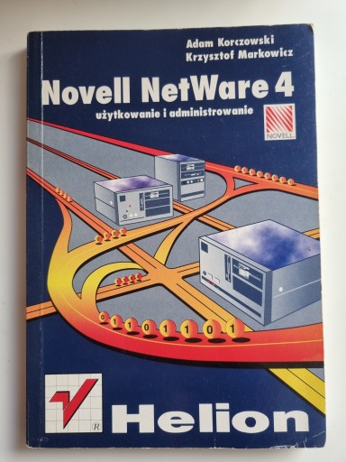NOVELL NETWARE 4 UŻYTKOWANIE I ADMINIS. /181