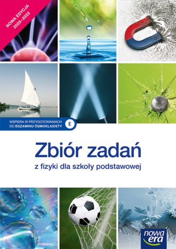 Zbiór zadań z fizyki SP 2020 NE /Nowa Era
