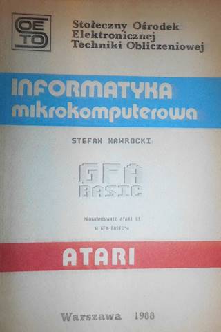 Informatyka mikrokomputerowa GFA basic - Nawrocki