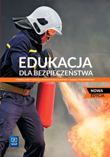 Edukacja dla bezpieczeństwa Podręcznik ZP