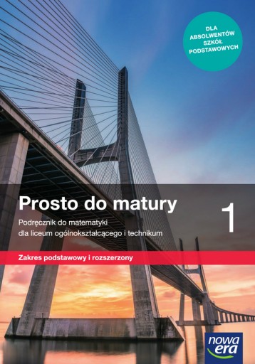 PROSTO DO MATURY MATEMATYKA - LO 1 Podręcznik ZPiR