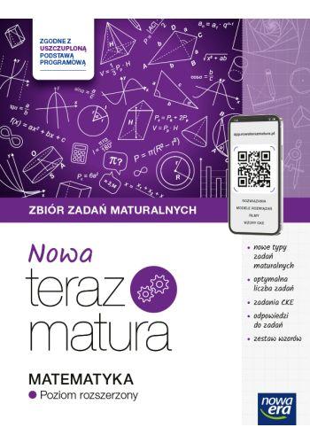 NOWA Teraz Matura 2025 MATEMATYKA zbiór zadań NOWA ERA zakres rozszerzony