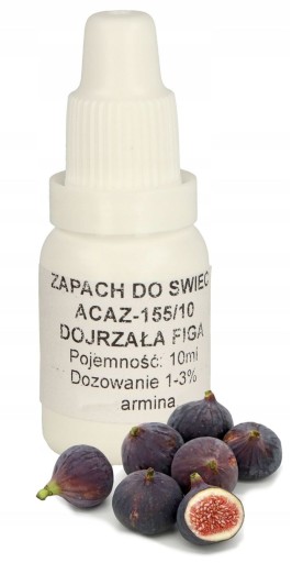 ZAPACH DO ŚWIEC PARAFINY WOSKU DOJRZAŁA FIGA 10 ML