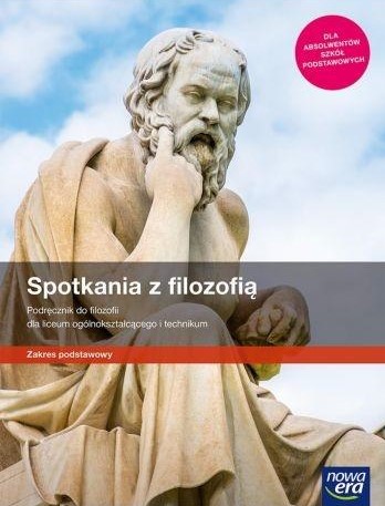 SPOTKANIA Z FILOZOFIĄ PODRĘCZNIK NOWA ERA