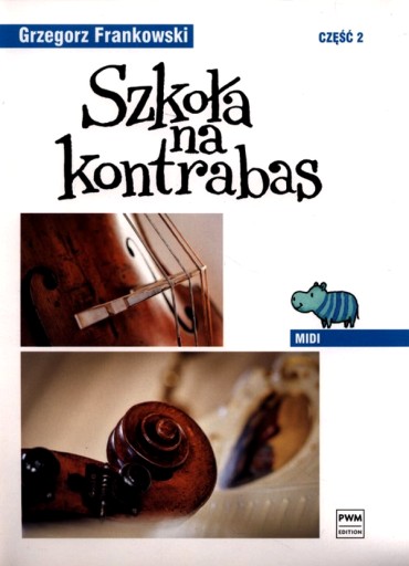 SZKOŁA NA KONTRABAS CZĘŚĆ 2,