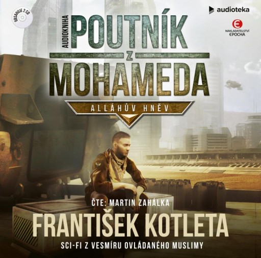 Poutník z Mohameda - Alláhův ... František Kotleta