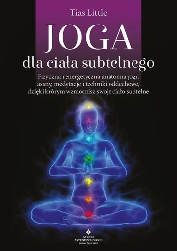 JOGA DLA CIAŁA SUBTELNEGO, TIAS LITTLE