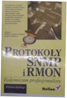 Protokoły SNMP i RMON - William Stallings