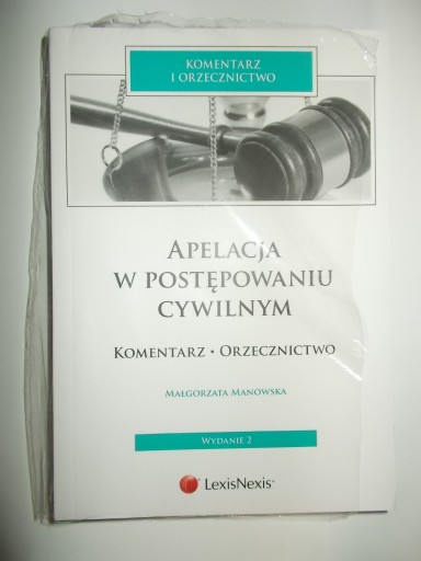 Apelacja postępowaniu cywilnym Komentarz suplement