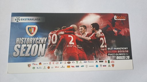 PIAST GLIWICE - BILET PAMIĄTKOWY 2015/2016